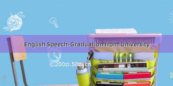 English Speech-Graduation from University